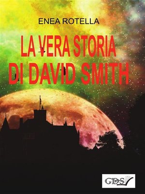 cover image of La vera storia di David Smith